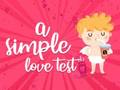 Joc Una simple prova d'amor  en línia