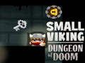 Joc Petita masmorra vikinga de Doom  en línia