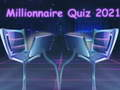 Joc Millionaire Quiz 2021  en línia