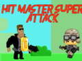 Joc Hit master Superatac  en línia