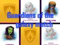Joc Partit dels Guardians de la Galàxia  en línia