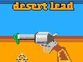 Joc Plom del desert  en línia