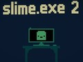 Joc Slime. exe 2  en línia