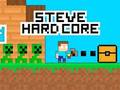 Joc Steve Hard Core en línia