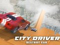 Joc City Driver: Destrueix el cotxe  en línia