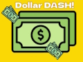 Joc Dollar Dash! en línia